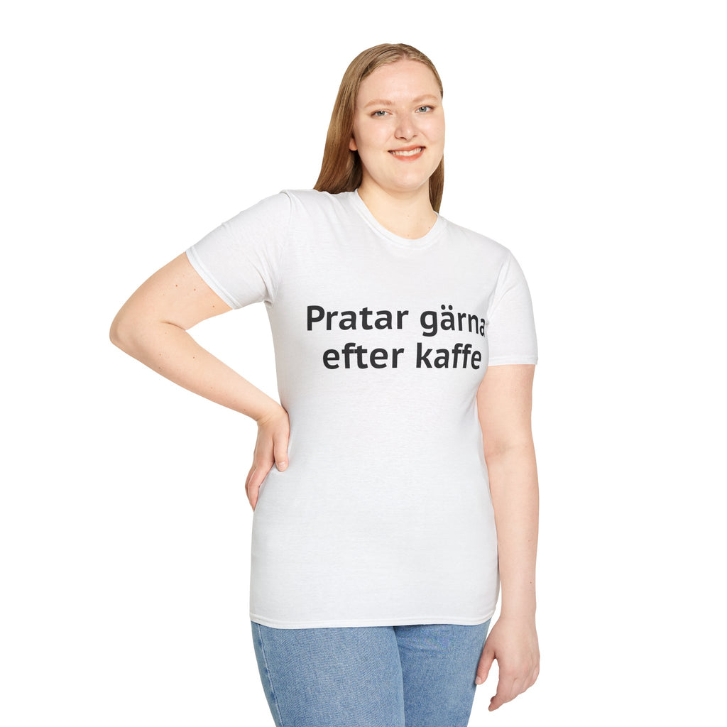 Pratar gärna, efter kaffet - Unisex