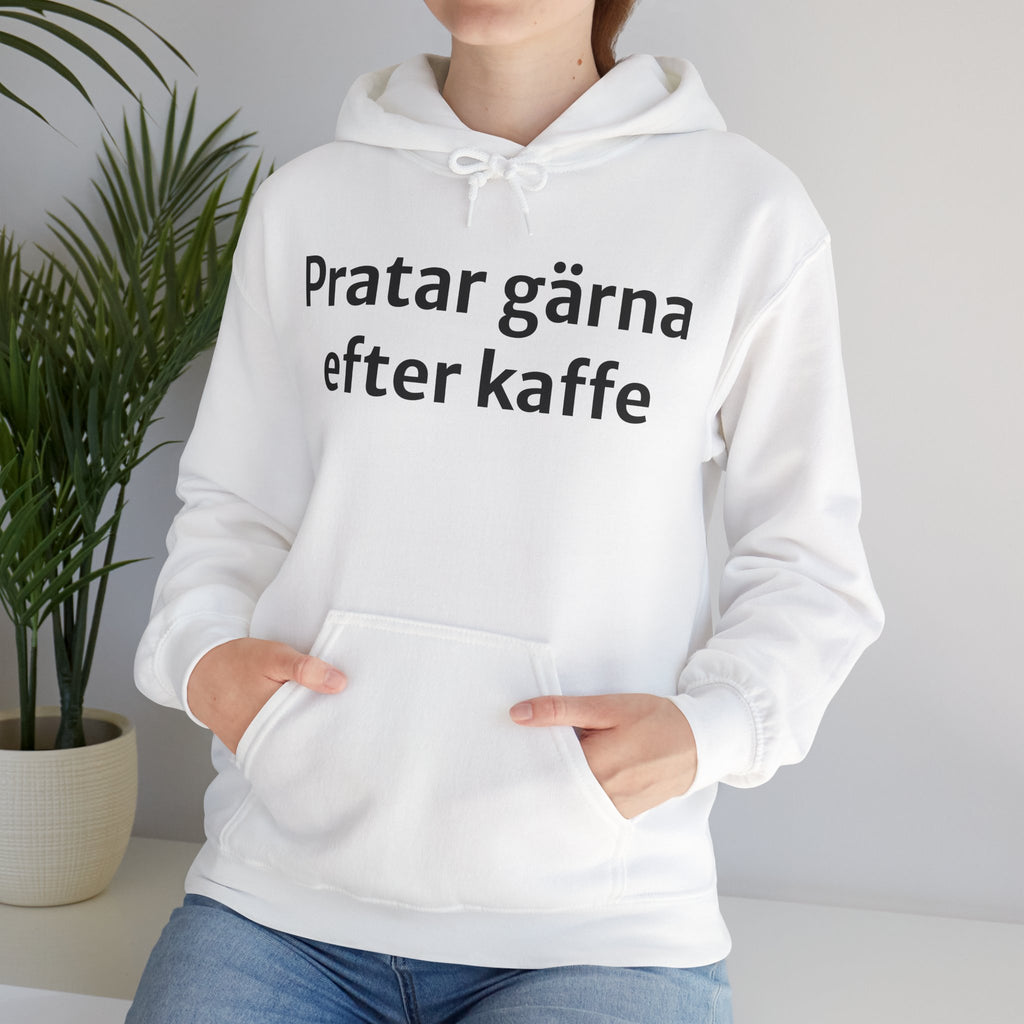 Pratar gärna efter kaffet - Unisex