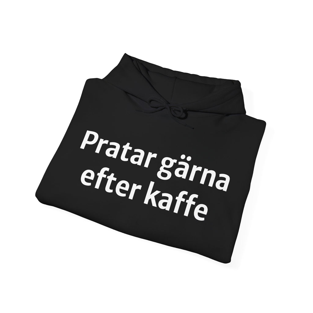Pratar gärna efter kaffet - Unisex