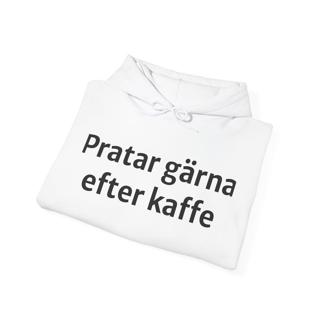 Pratar gärna efter kaffet - Unisex