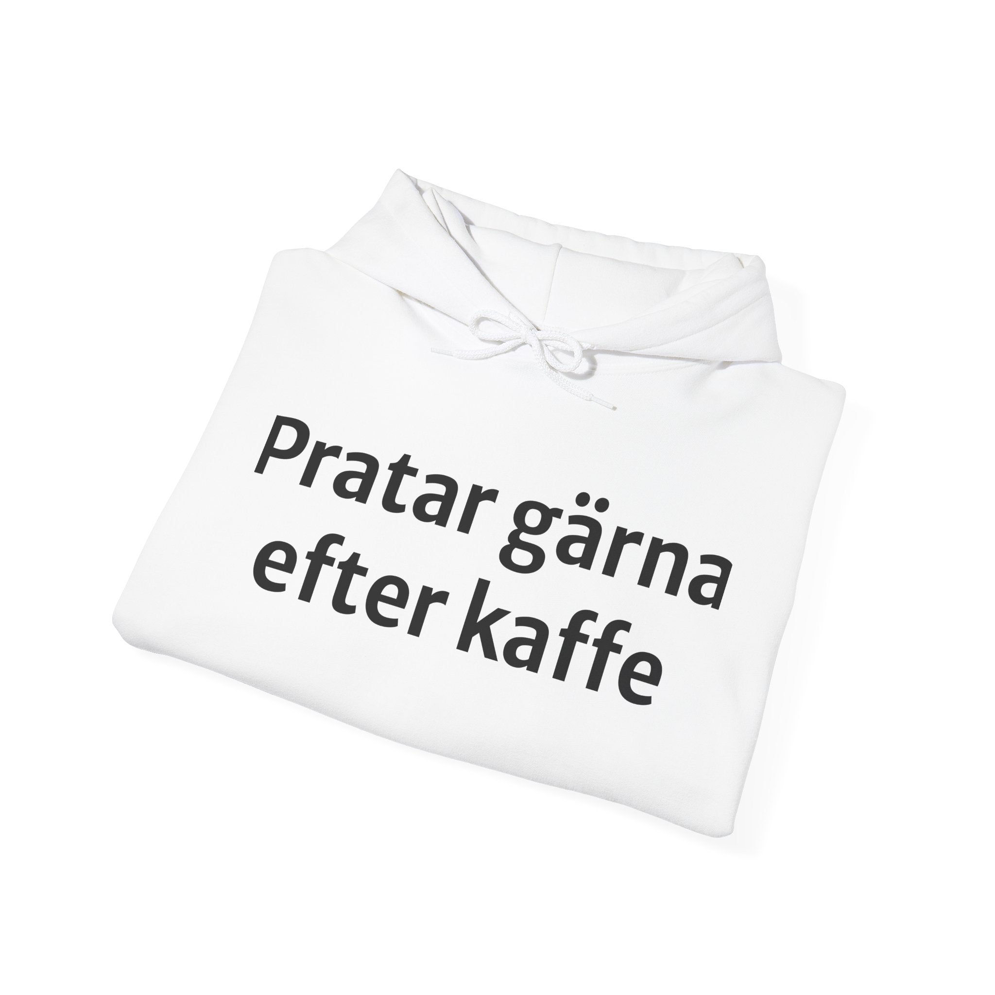 Pratar gärna efter kaffet - Unisex